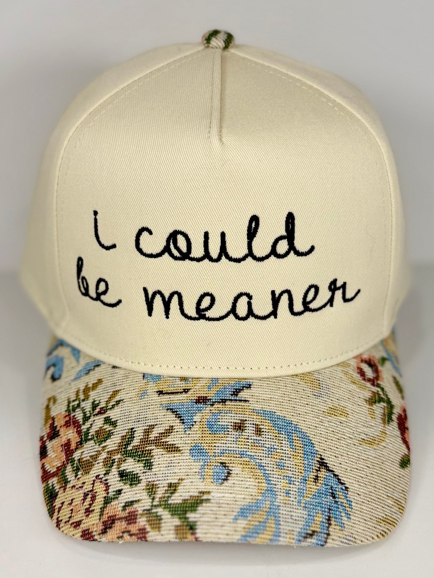 i could be meaner